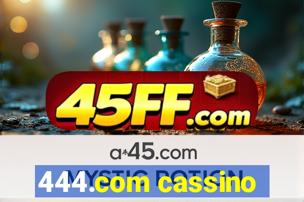 444.com cassino
